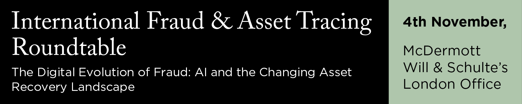 International Fraud & Asset Tracing Roundtable